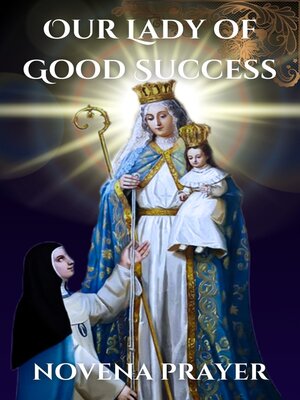 cover image of Our Lady of Good Success novena prayer